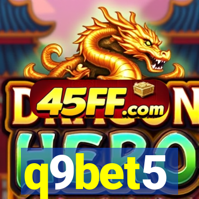 q9bet5