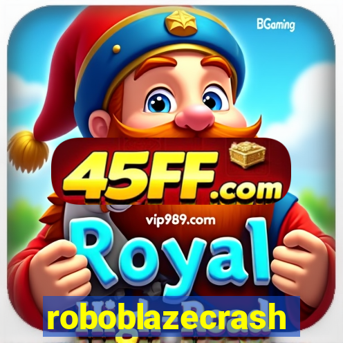 roboblazecrash