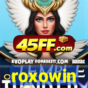 roxowin