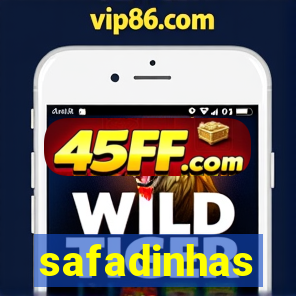 safadinhas