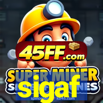 sigaf