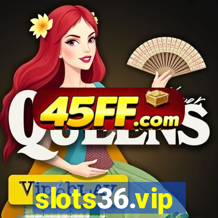 slots36.vip