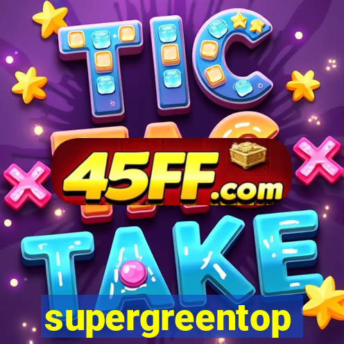supergreentop