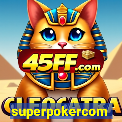 superpokercom
