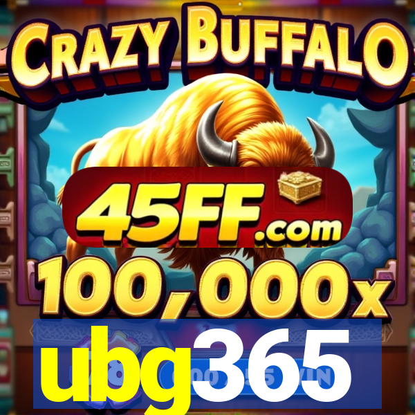 ubg365