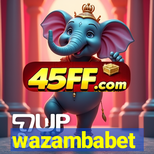 wazambabet