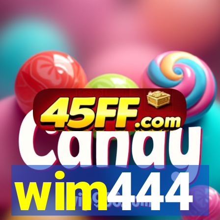 wim444