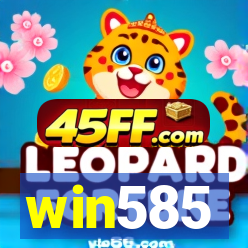 win585
