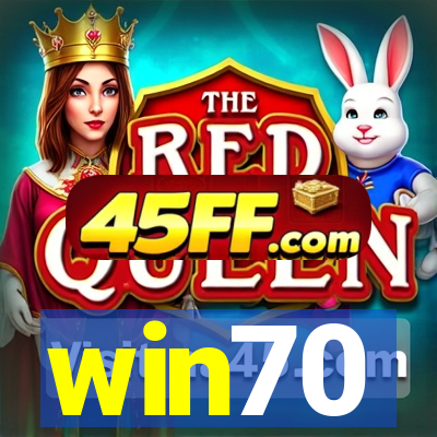 win70