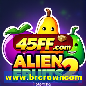 www.brcrowncom