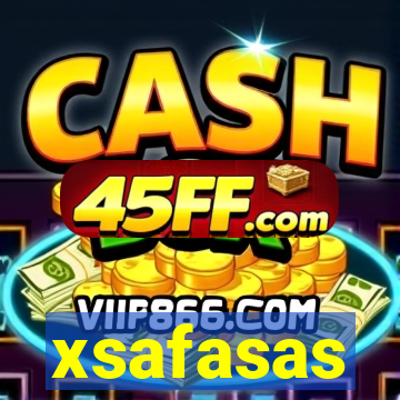 xsafasas