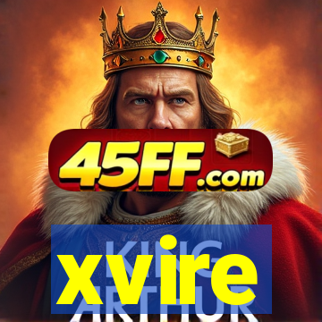 xvire