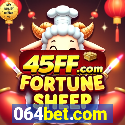 064bet.com