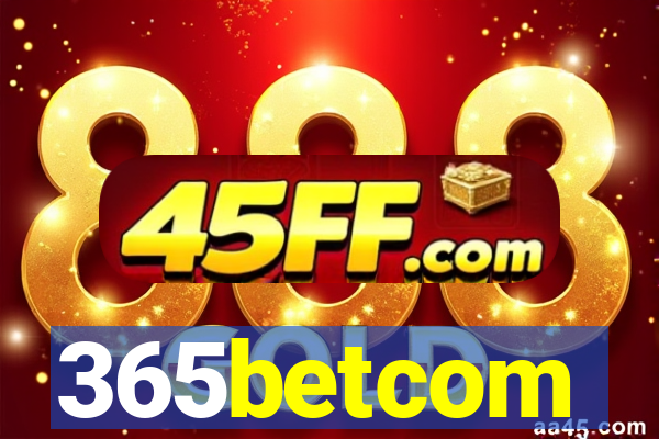 365betcom