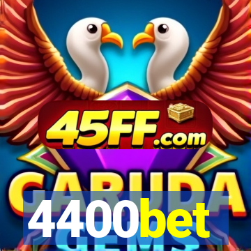 4400bet
