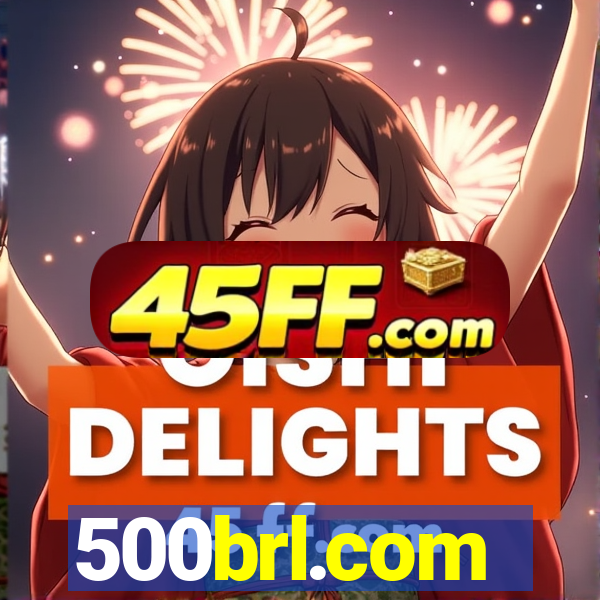 500brl.com
