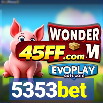 5353bet