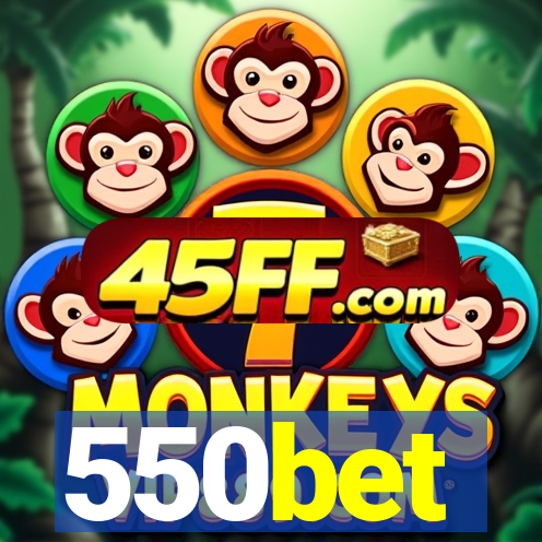 550bet