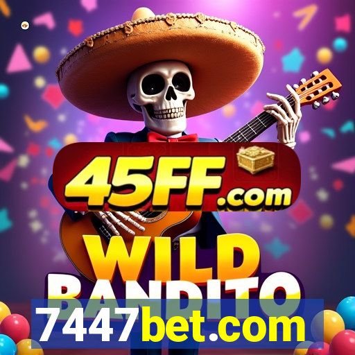 7447bet.com