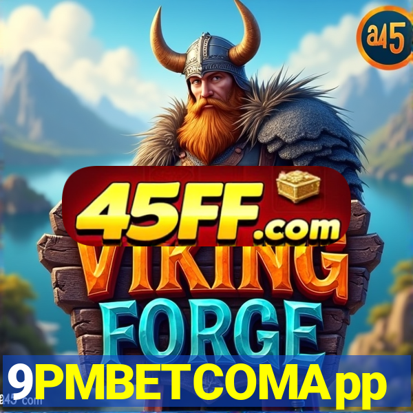 9PMBETCOMApp