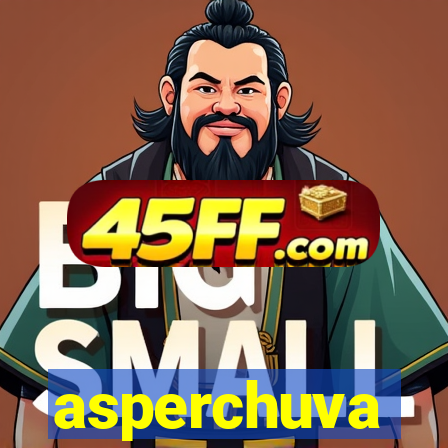 asperchuva