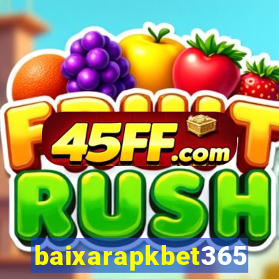 baixarapkbet365