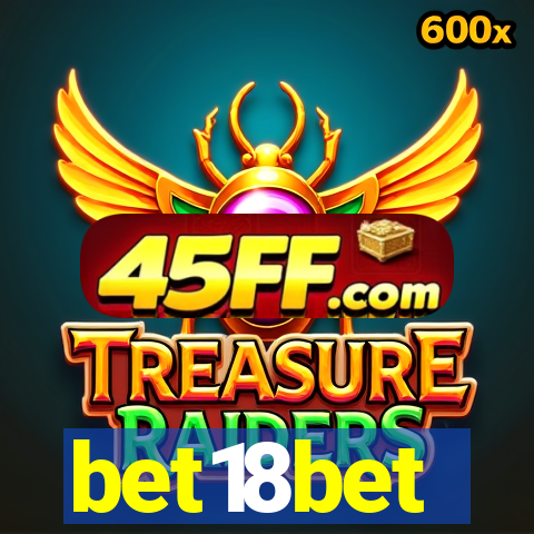 bet18bet