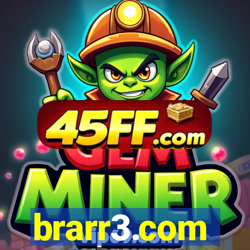 brarr3.com