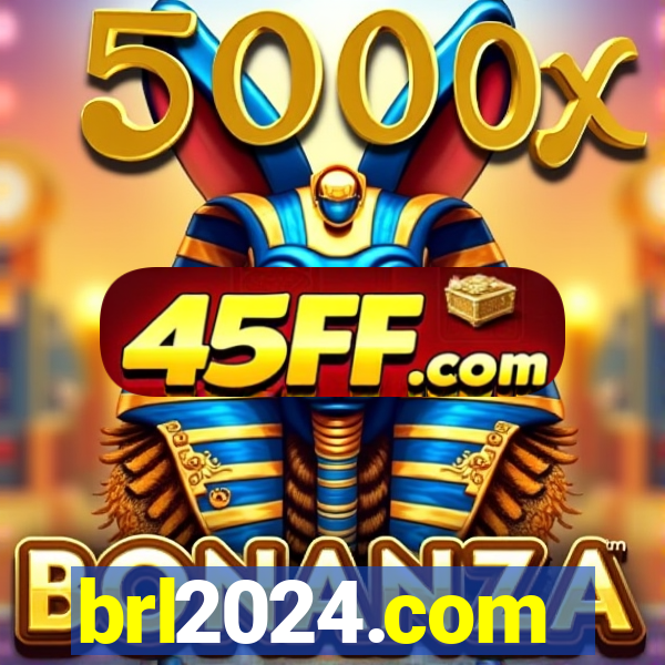 brl2024.com