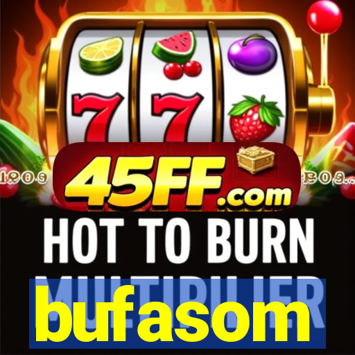 bufasom