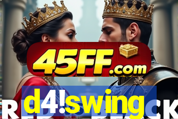 d4!swing