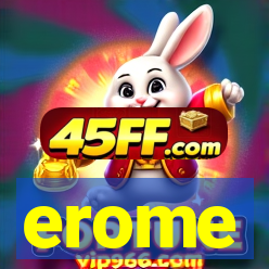 erome