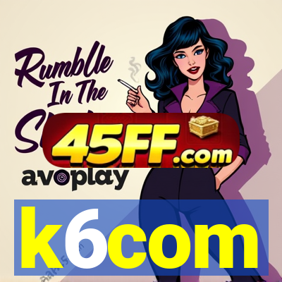k6com