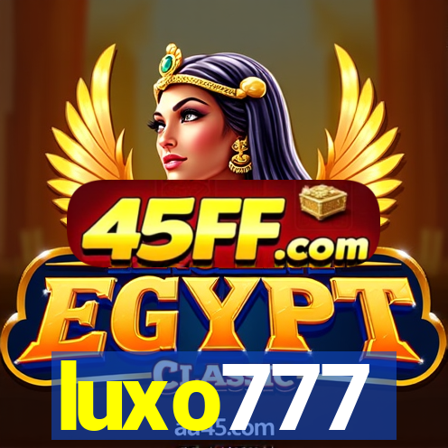 luxo777