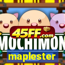 maplester