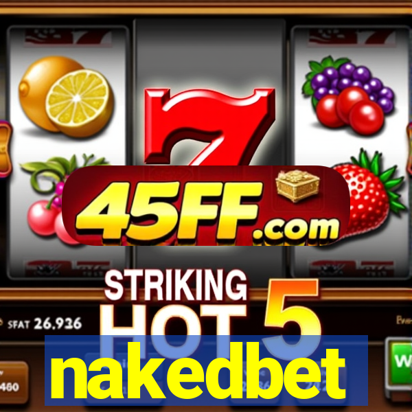 nakedbet