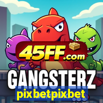 pixbetpixbet