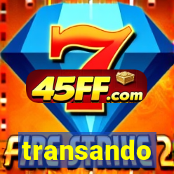 transando