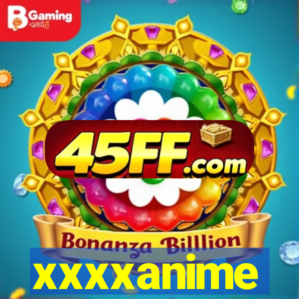 xxxxanime