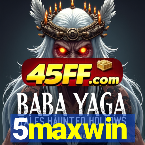 5maxwin