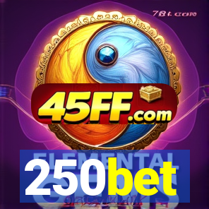 250bet