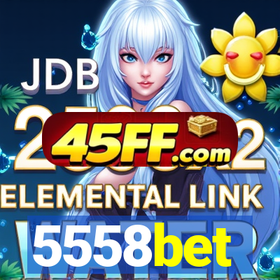 5558bet
