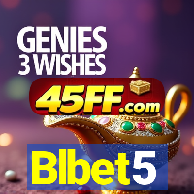 Blbet5