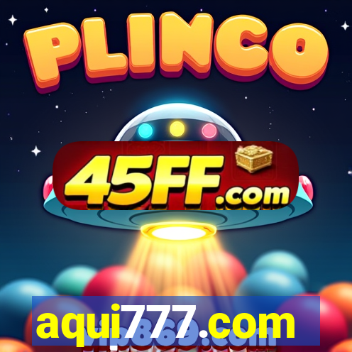 aqui777.com