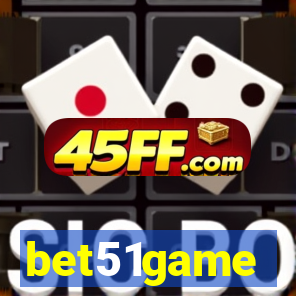 bet51game