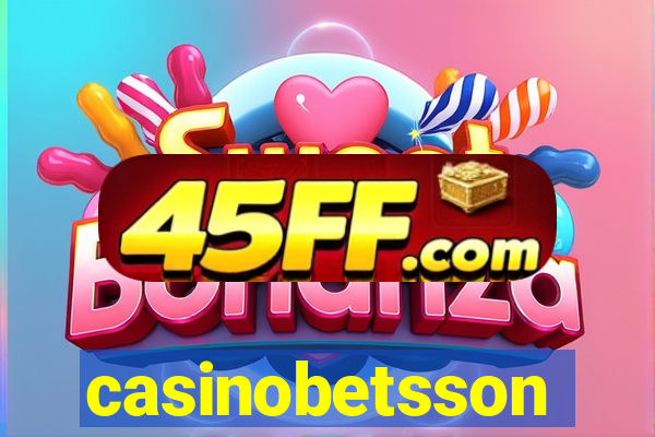 casinobetsson