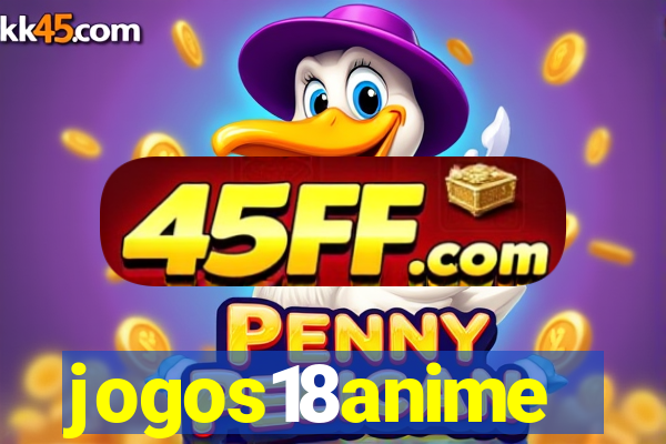 jogos18anime