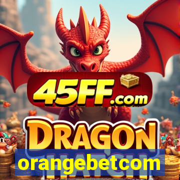 orangebetcom