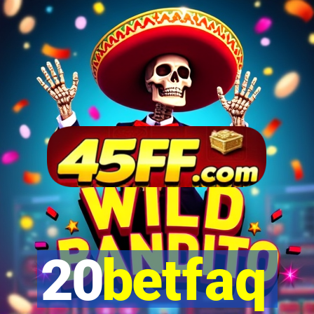 20betfaq