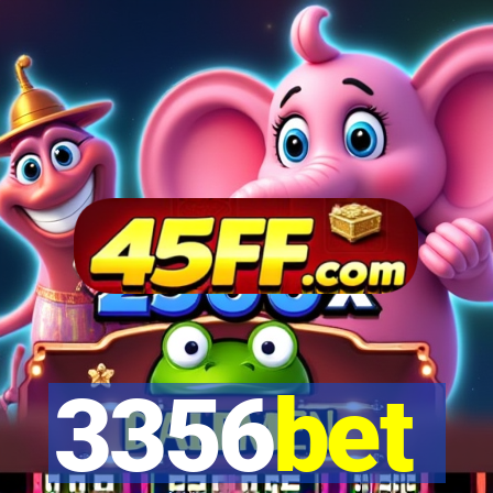3356bet